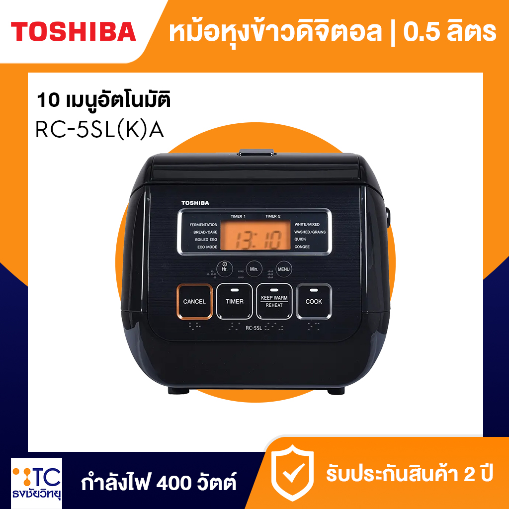 หม้อหุงข้าวดิจิตอล Toshiba 0.5 ลิตร รุ่น​ RC-5SL(K)A